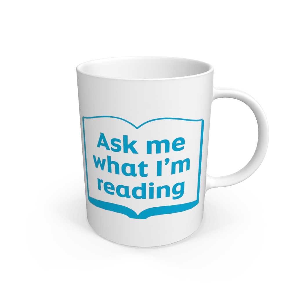 'Ask me what I'm reading' mug