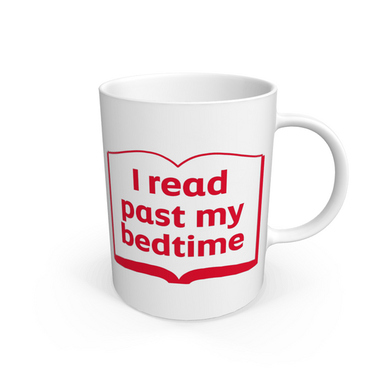 'I read past my bedtime' mug