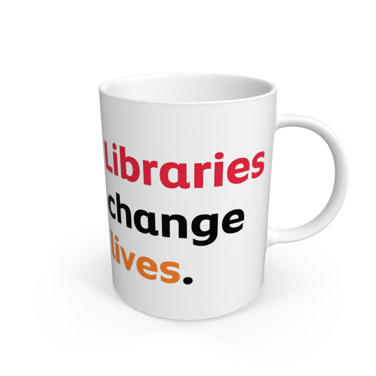 'Libraries change lives' mug