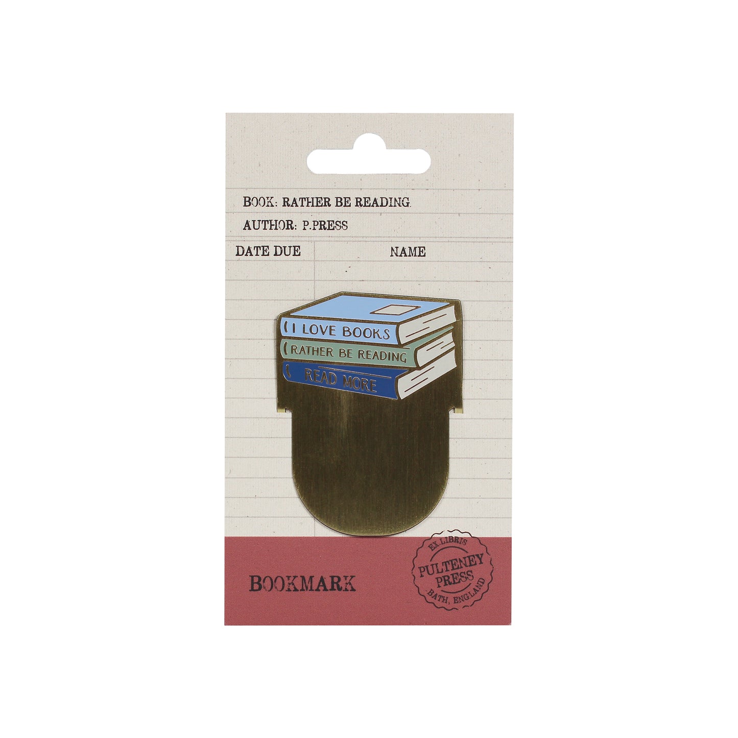 Rather be Reading metal bookmark