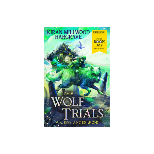 The Wolf Trials: A Geomancer book