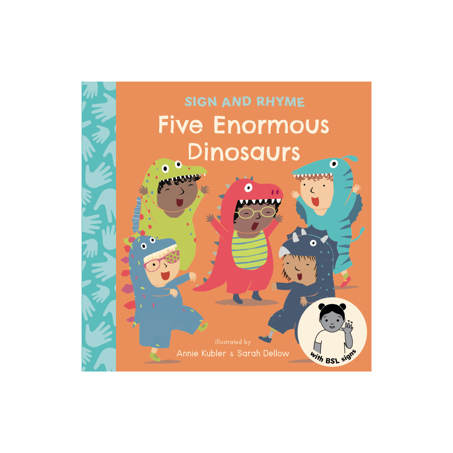 Sign and Rhyme: Five Enormous Dinosaurs (with BSL)