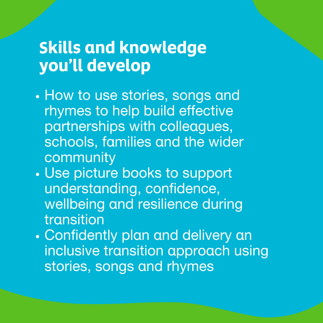 Online workshop – Supporting transitions with stories, songs and rhymes