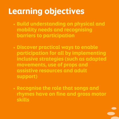 Physical and mobility needs: Supporting inclusion through stories, songs and rhymes