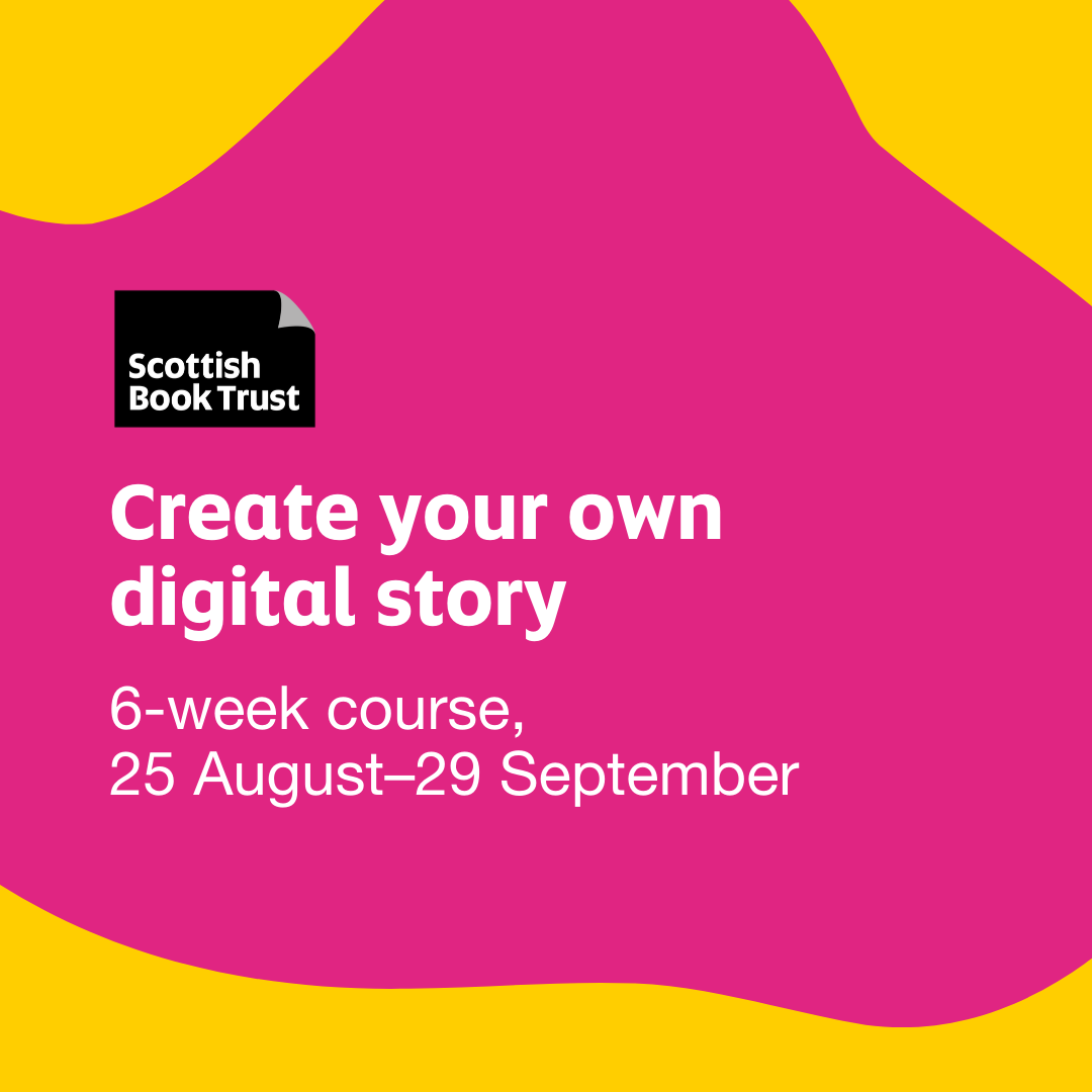 Create your own digital story course – August 2025