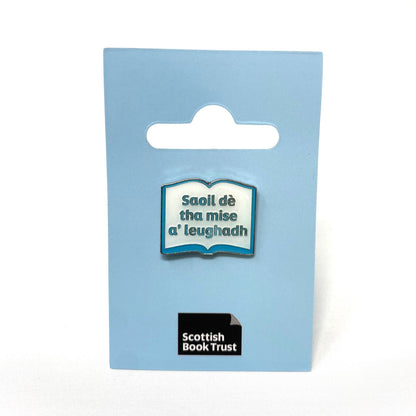 Saoil dè tha mise a' leughadh' pin badge bundle