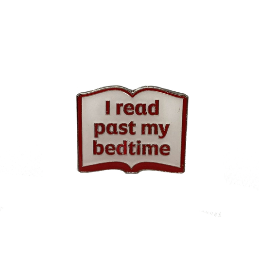 'I read past my bedtime' pin badge
