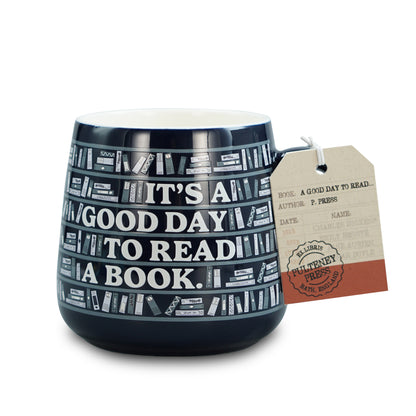 It's a Good Day to Read a Book mug