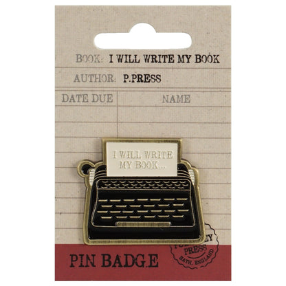I Will Write my Book metal pin badge