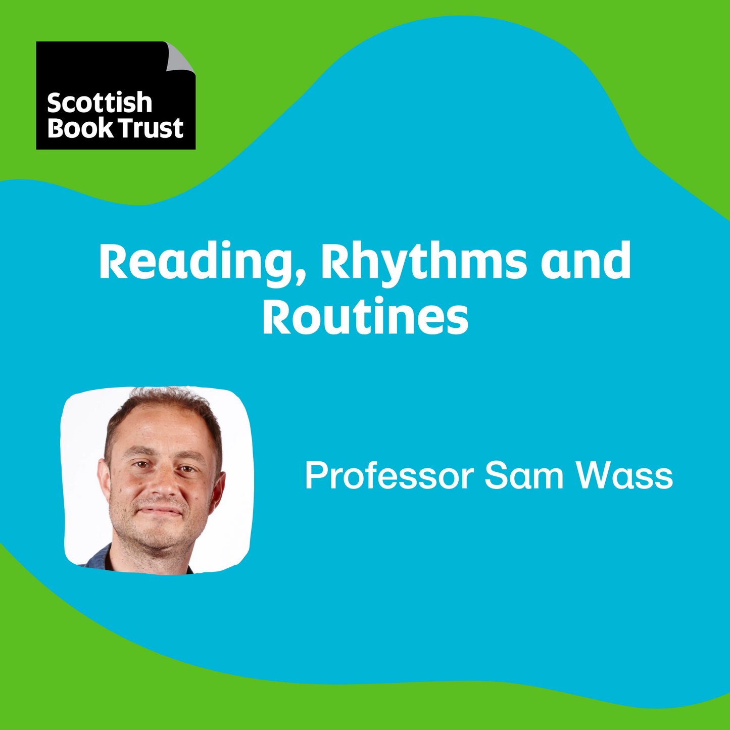 Webinar - Reading, rhythms and routines